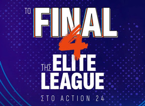 Στο Action 24 το Final-4 της Elite League