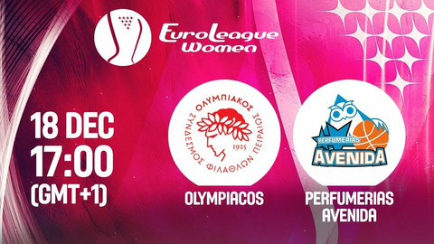 Σε live streaming στις 18:00 το Ολυμπιακός - Αβενίδα για την Ευρωλίγκα Γυναικών (video)