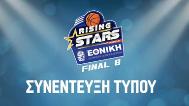 Rising Stars: Αντίστροφη μέτρηση για το Final 8