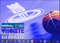 Betshop Basket League: Ψήφισε και κέρδισε μέχρι τα μεσάνυχτα της Παρασκευής!
