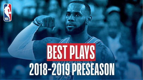 Με πολύ LAbron οι κορυφαίες φάσεις της preseason στο ΝΒΑ (videos)
